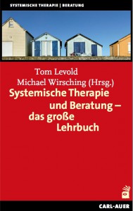 Levold & Wirsching (Hrsg.) (2104): Systemische Therapie und Beratung