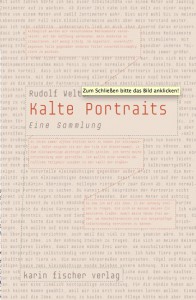 Rudolf Welter:  Kalte Portraits